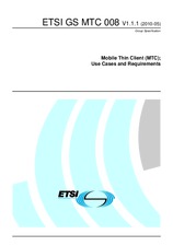 ETSI GS MTC 008-V1.1.1 (7.5.2010)