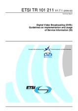 ETSI TR 101211-V1.7.1 (16.2.2006)