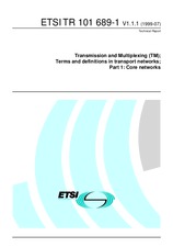 ETSI TR 101689-1-V1.1.1 (22.7.1999)