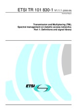 ETSI TR 101830-1-V1.1.1 (20.9.2000)