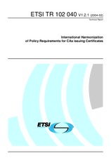 ETSI TR 102040-V1.2.1 (24.2.2004)