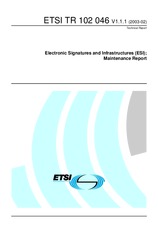 ETSI TR 102046-V1.1.1 (20.2.2003)
