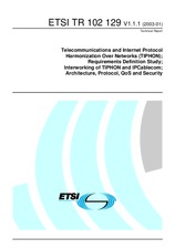 ETSI TR 102129-V1.1.1 (14.1.2003)