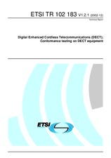 ETSI TR 102183-V1.2.1 (6.12.2002)