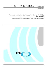 ETSI TR 102314-3-V1.1.1 (11.3.2005)