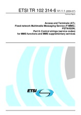 ETSI TR 102314-6-V1.1.1 (2.7.2004)