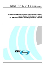 ETSI TR 102314-6-V1.1.2 (23.12.2004)