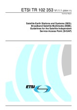 ETSI TR 102353-V1.1.1 (26.11.2004)