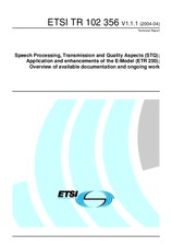 ETSI TR 102356-V1.1.1 (8.4.2004)