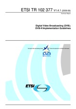 ETSI TR 102377-V1.4.1 (16.6.2009)
