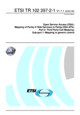 ETSI TR 102397-2-1-V1.1.1 (30.8.2005)