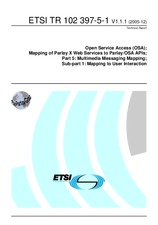 ETSI TR 102397-5-1-V1.1.1 (2.12.2005)