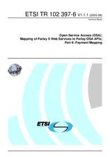 ETSI TR 102397-6-V1.1.1 (30.8.2005)