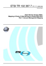 ETSI TR 102397-7-V1.1.1 (30.8.2005)