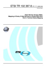 ETSI TR 102397-8-V1.1.1 (30.8.2005)