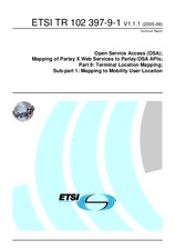 ETSI TR 102397-9-1-V1.1.1 (30.8.2005)