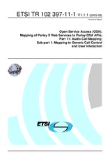 ETSI TR 102397-11-1-V1.1.1 (30.8.2005)