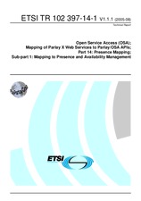 ETSI TR 102397-14-1-V1.1.1 (30.8.2005)