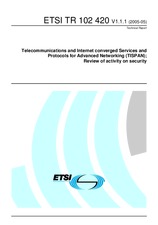 ETSI TR 102420-V1.1.1 (13.5.2005)