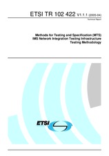 ETSI TR 102422-V1.1.1 (26.4.2005)