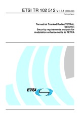 ETSI TR 102512-V1.1.1 (7.8.2006)