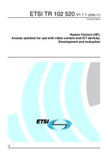 ETSI TR 102520-V1.1.1 (2.11.2006)