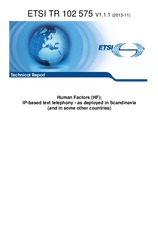 ETSI TR 102575-V1.1.1 (5.11.2013)