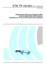 ETSI TR 102604-V1.1.1 (3.8.2007)