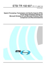 ETSI TR 102607-V1.1.1 (26.10.2007)