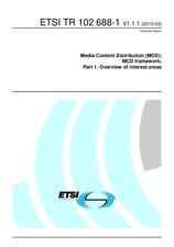 ETSI TR 102688-1-V1.1.1 (4.3.2010)