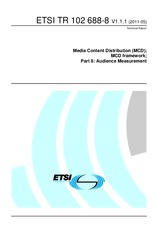 ETSI TR 102688-8-V1.1.1 (26.5.2011)