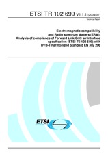 ETSI TR 102699-V1.1.1 (29.7.2009)