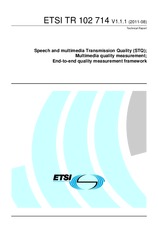 ETSI TR 102714-V1.1.1 (9.8.2011)