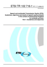 ETSI TR 102716-1-V1.1.1 (7.7.2009)