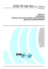 ETSI TR 102764-V1.1.1 (10.2.2009)