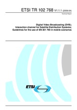 ETSI TR 102768-V1.1.1 (20.4.2009)