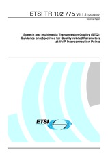 ETSI TR 102775-V1.1.1 (17.2.2009)