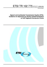 ETSI TR 102775-V1.2.1 (25.6.2009)