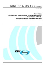 ETSI TR 102805-1-V1.1.1 (20.11.2009)