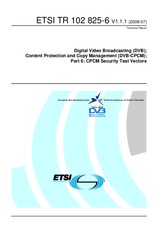 ETSI TR 102825-6-V1.1.1 (3.7.2008)