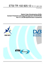 ETSI TR 102825-12-V1.1.1 (11.3.2011)