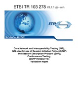 ETSI TR 103278-V1.1.1 (31.7.2014)