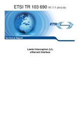 ETSI TR 103690-V1.1.1 (9.2.2012)