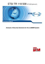 ETSI TR 118508-V1.0.0 (25.7.2014)