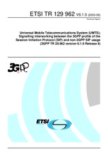 ETSI TR 129962-V6.1.0 (30.9.2003)