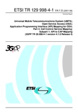 ETSI TR 129998-4-1-V4.1.0 (26.7.2001)