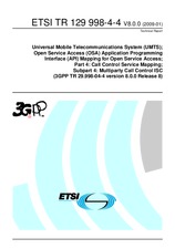ETSI TR 129998-4-4-V8.0.0 (19.1.2009)
