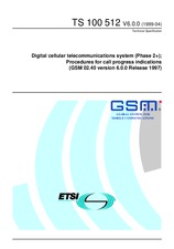 ETSI TS 100512-V6.0.0 (30.4.1999)