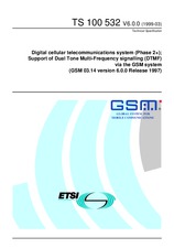 ETSI TS 100532-V6.0.0 (30.3.1999)