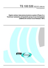 ETSI TS 100539-V6.0.0 (30.4.1999)